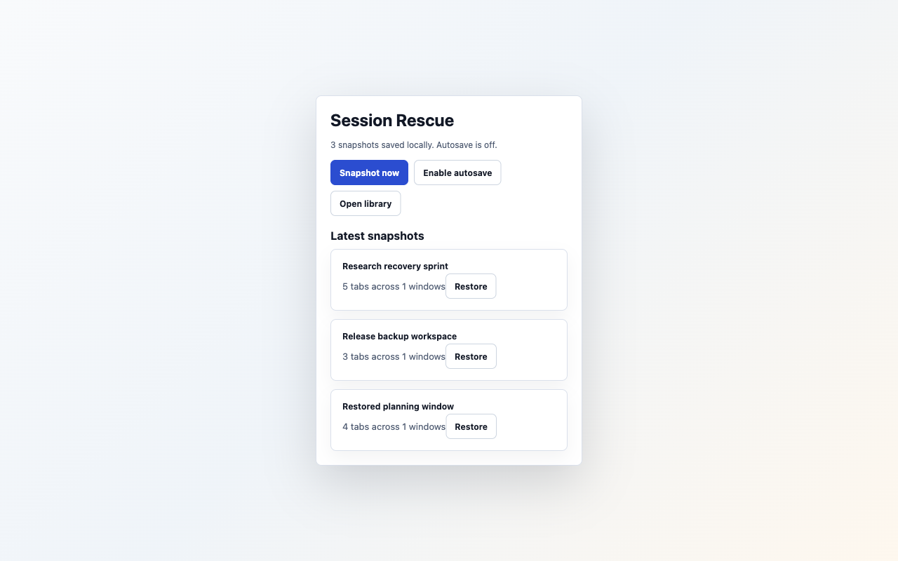 Session Rescue popup showing manual snapshot, autosave opt-in, open library, and latest local snapshots.